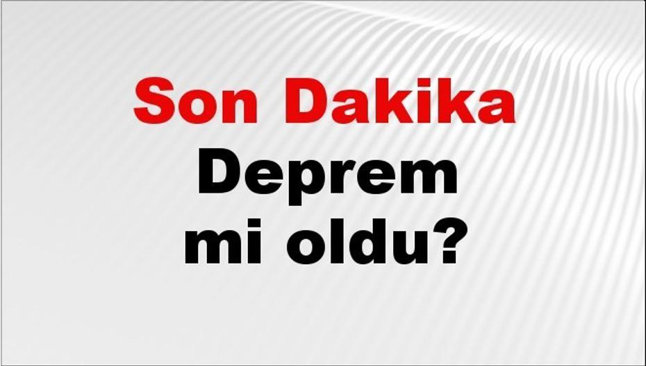 Son dakika Kahramanmaraş'ta deprem mi oldu? Az önce deprem Kahramanmaraş'ta nerede oldu? Kahramanmaraş deprem Kandilli ve AFAD son depremler listesi 09 Ağustos 2026